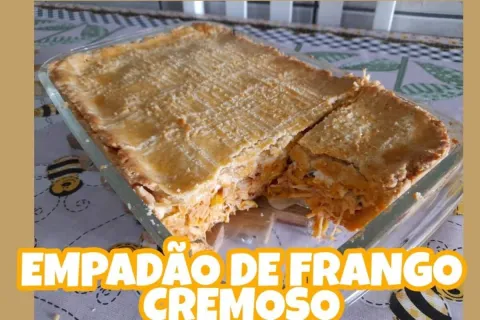 Empadao de frango simples com recheio super cremoso e massa 